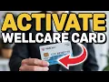 How to Activate Your Wellcare OTC Benefits Card - Card Activation Guide