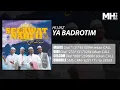 Download Lagu Hijjaz - Ya Badrotim (Official Music Audio)