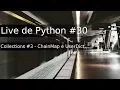 Live de Python ChainMap Collections