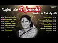 Download Lagu Magical Voice - S.Janaki Tamil Love Melody Hits | S.Janaki Hits | Ilayaraja Janaki Songs Collections