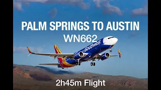 MSFS 2024 Southwest Airlines WN662 Flight from Palm Springs PSP to Austin AUS