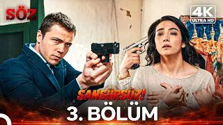 Söz 3. Bölüm | 4K SANSÜRSÜZ