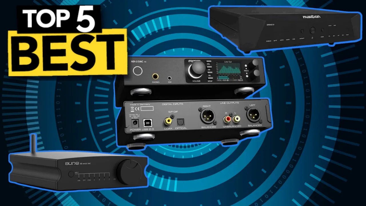 TOP 5 Best Digital-to-Analog Converter [ 2023 Buyer's Guide ]