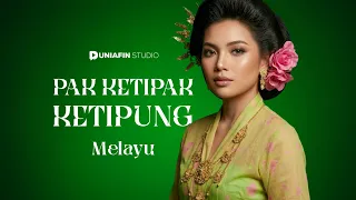 pak ketipak ketipung melayu cover lagu daerah epic version duniafin studio