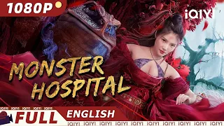 【ENG DUB】Monster Hospital | Comedy, Fantasy, Costume | Chinese Movie 2023 | iQIYI Movie English