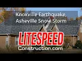 Knoxville Eart uake Asheville Snow Storm