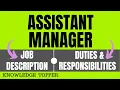 Assistant Manager Job Description Assistant Manager Roles and Responsibilities and Duties