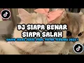 Download Lagu DJ SEKEJAM ITU KAU FITNAHKAN SIAPA BENAR SIAPA SALAH BOOTLEG REMIX | VIRAL JEDAG JEDUG TIKTOK 2025! MP3