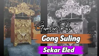 Download Gong Suling ( Geguntangan ) - Tabuh Sekar Eled MP3