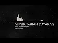 Download Lagu MUSIK TARIAN DAYAK V1 - REFORMANDA (VIRAL TIKTOK)