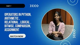 Python Operators Part 7 Arithmetic Relational Logical Comparison Assignment Bitwise Operators