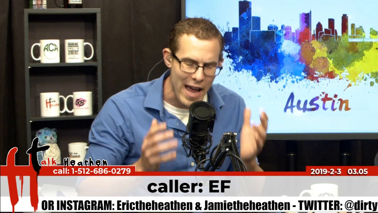 "Fundamentally Absolute and Non-Contingent" ¯\_(ツ)_/¯ | EF | Talk Heathen 03.05