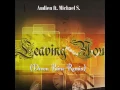 Audien ft. Michael S. - Leaving You (Devon Paine Remix)