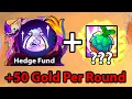 Download Lagu This Fruit + Hedge Fund = +50 Gold Per Round !??