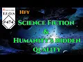 TFOS 474 - Science Fiction Humanity s hidden quality HFY Sci-Fi Reddit Stories