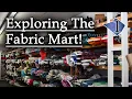 Exploring the Fabric Mart FabricMartFabric Mini-Documentary Ep 16