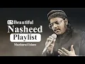 Download Lagu 15 Nasheeds Playlist || Mazharul Islam || New Beautiful Nasheeds 2023