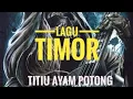 Download Lagu Lagu timor terbaru 2022  - Titiu ayam potong ( Lirik ) || Izu pereira