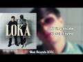 Angel Cervantes, Adrian L Santos - Loka (Letra) 🎵 | Mau Records 2026