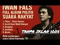 Download Lagu Lagu Iwan Fals Politik Full Album | Tikus Tikus Kantor  | Iwan Fals Full Album #iwanfals #lawas 