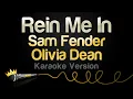 Lagu Sam Fender, Olivia Dean - Rein Me In (with Olivia Dean) (Karaoke Version)