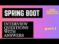 Spring Boot Interview Questions Java Interview Buddy With Graphical Animation Part 1