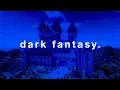 Lagu a dark fantasy playlist that belongs in minecraft