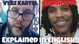 vybz kartel british love explained in english free world boss