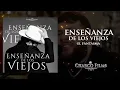El Fantasma - Enseñanza de los viejos 2022
