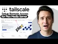 How to Setup Remote Access for Plex Media Server using Tailscale 2026 Full Guide