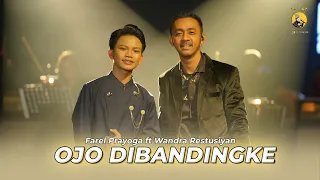 Ojo Dibandingke - Farel Prayoga Feat Wandra Restusiyan ( Official Music Video ) Fpmusic
