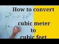 How to convert cubic meter to cubic feet cubic meter to cubic feet