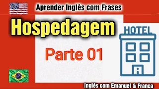 Aprender Inglês com Frases + IPA - No Hotel How to Learn English with Phrases - At the Hotel.