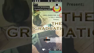 Download Graduation song DQ 3(ozelic generation) MP3