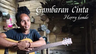 gambaran cinta cover by herry konde