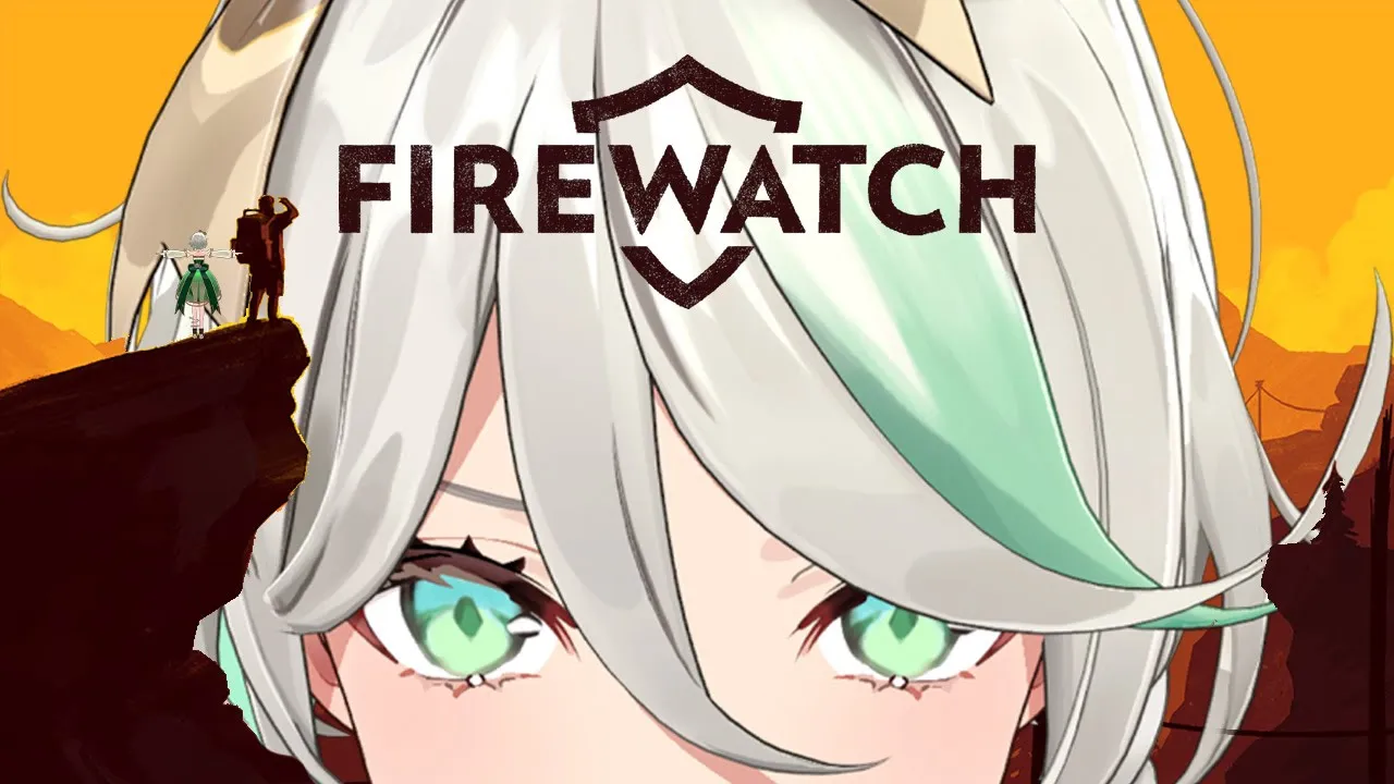 【FIREWATCH】I've been watching you for ten years