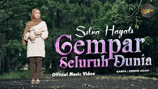 Download Silva Hayati - Gempar Seluruh Dunia (Official Music Video) MP3