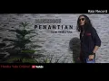 Lagu SLOWROCK 90AN || PENANTIAN || BLACKROSE || COVER || HENDRA YUKE || OFFICIAL MUSIC VIDEO