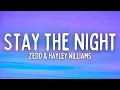 Download Lagu Zedd \u0026 Hayley Williams - Stay The Night (Lyrics)