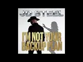 I m Not Your Backup Plan - JD Steel