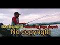 Download Lagu Backsound mancing lagu sape dayak NO COPYRIGHT