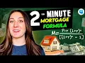 How to Calculate a Mortgage Payment In 2 Minutes