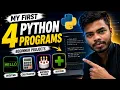 I Built My First 4 Python Programs as a beginner Python Learning Journey Day 3 I