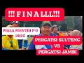 Lagu FINALLL!!!! PERGATSI SULTENG VS PERGATSI JAMBI||PIALA MENTRI PU 2025||LAPANGAN ABC GBK SENAYAN⛳