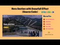 How to Create a Hero Section with Snowfall Effect Using HTML CSS and JavaScript Free Source Codes