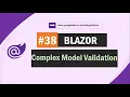 Validating nested complex models and collection types in Blazor