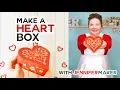 Paper Heart Box - Made on a Cricut