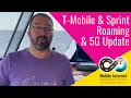 T-Mobile Sprint Update Roaming Live Mid-Band 5G Rolling Out