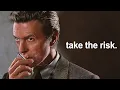 It took me 33 years to realize what David Bowie will tell you in 13 minutes
