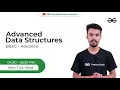 Free LIVE Classes to help you master Advanced Data Structures GeeksforGeeks Practice
